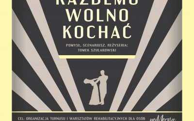 „KAŻDEMU WOLNO KOCHAĆ” – Przedstawienie charytatywne