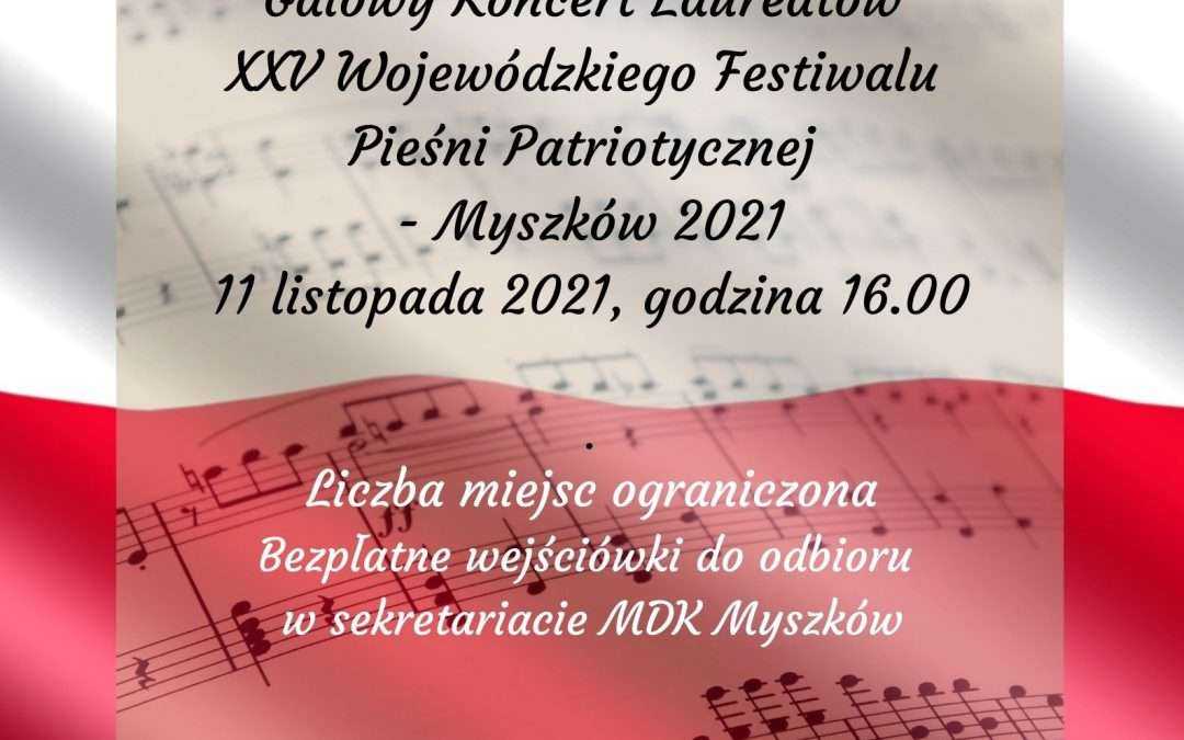 KONCERT GALOWY LAUREATÓW XXV FESTIWALU PIESNI PATRIOTYCZNEJ – 11 LISTOPADA 2021