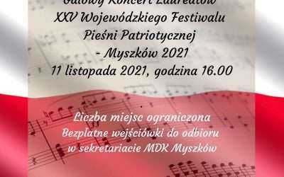 KONCERT GALOWY LAUREATÓW XXV FESTIWALU PIESNI PATRIOTYCZNEJ – 11 LISTOPADA 2021