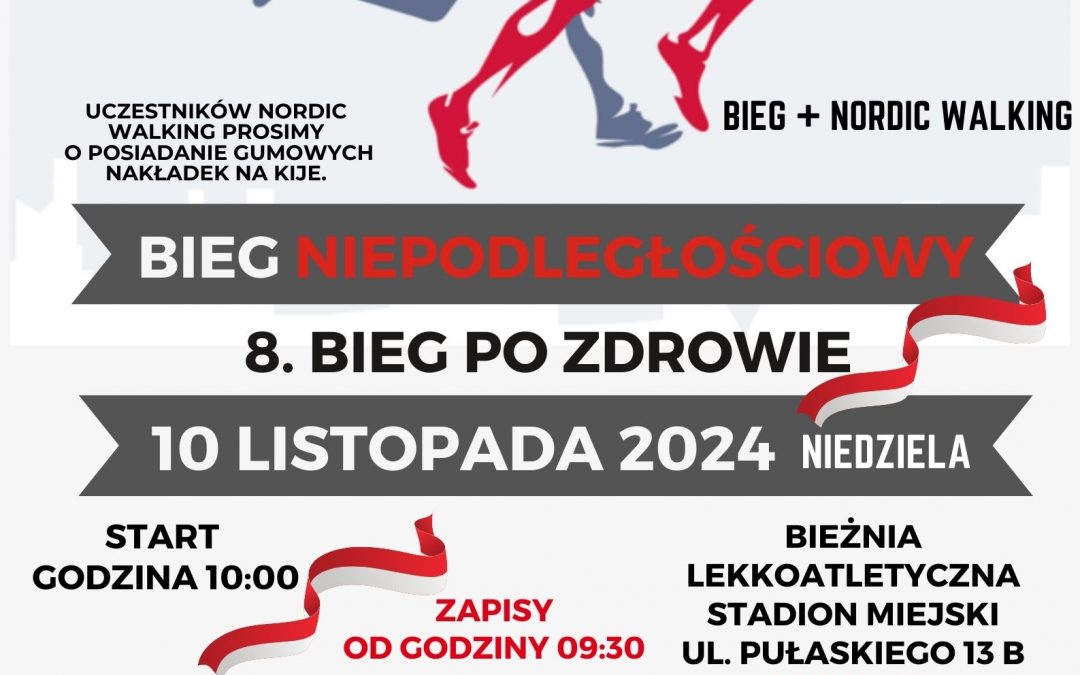 BIEG NIEPODLEGŁOŚCIOWY NA BIEŻNI LEKKOATLETYCZNEJ przy ul. Pułaskiego 13B w Myszkowie (Stadion Miejski) – 10 LISTOPADA 2024 godz. 10:00