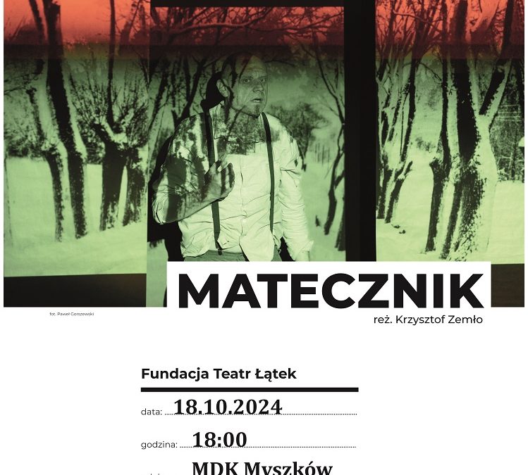 TEATR POLSKA „MATECZNIK”